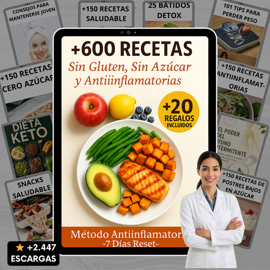 +600 Recetas: Sin Gluten, Sin Azúcar y Antiinflamatorias + 20🎁